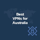 The best VPNs for Australia in 2024 for speed and privacy