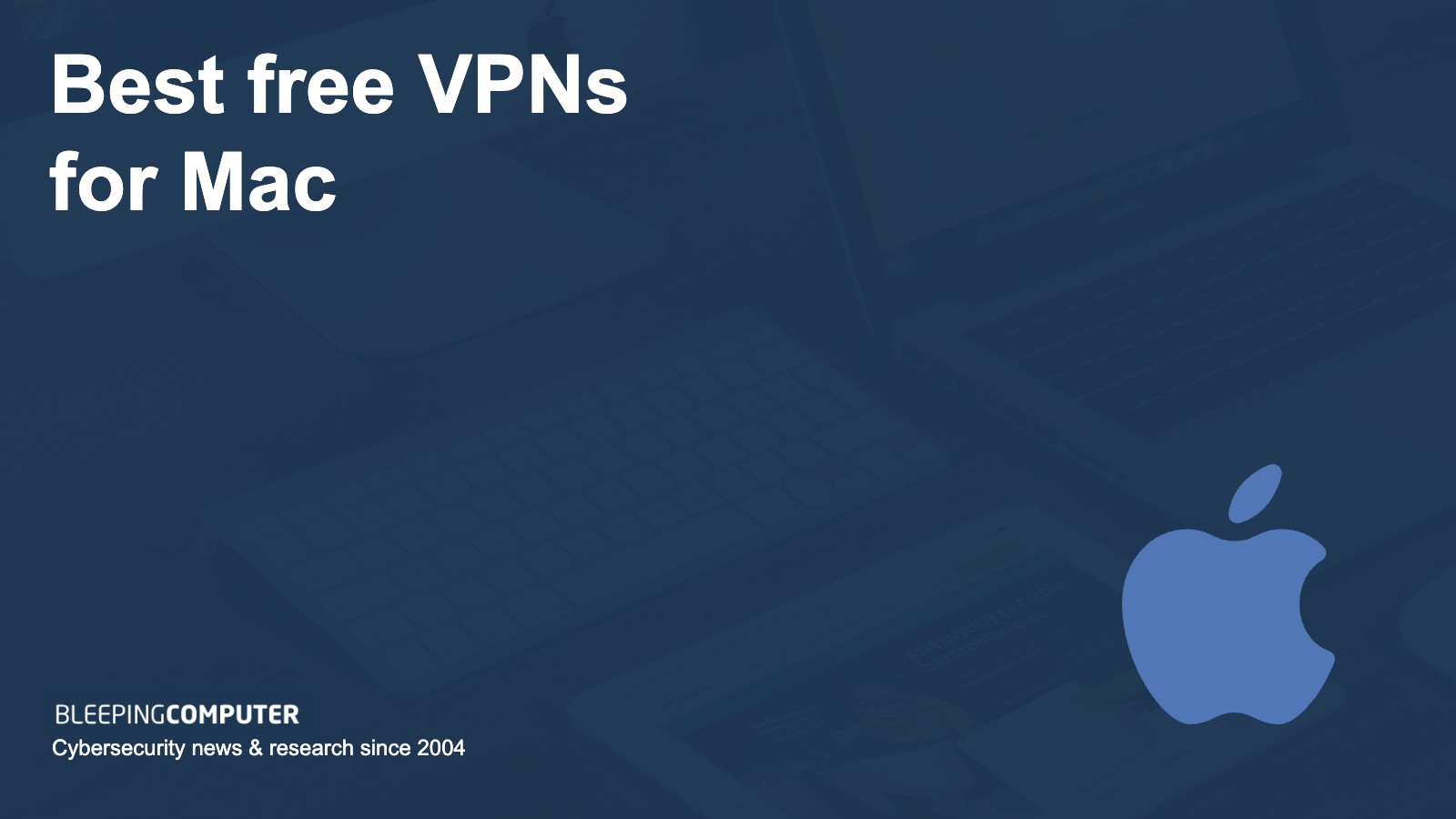 Best free VPN Mac