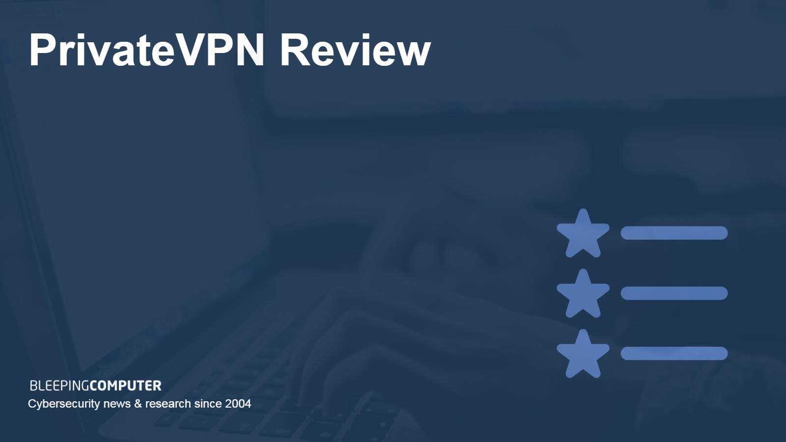 PrivateVPN Review